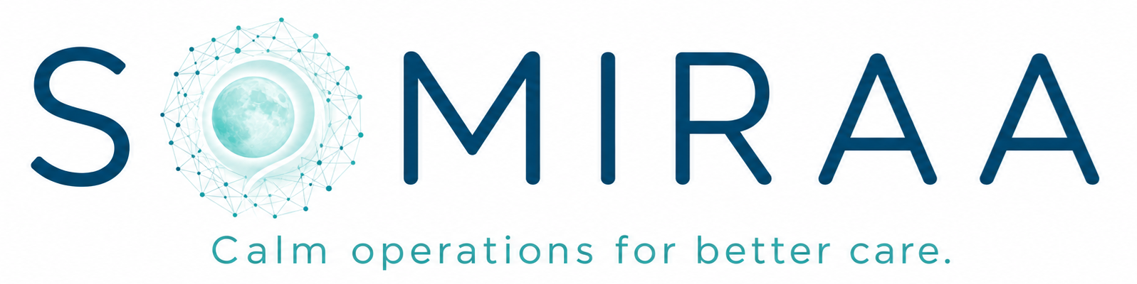 SOMIRAA. Calm operations for better care.